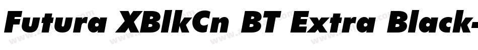 Futura XBlkCn BT Extra Black字体转换